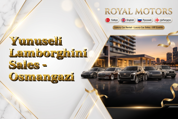 Yunuseli Lamborghini Sales - Osmangazi