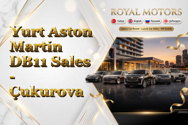 Yurt Aston Martin DB11 Sales - Çukurova
