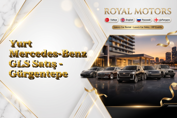 Yurt Mercedes-Benz GLS Satış - Gürgentepe