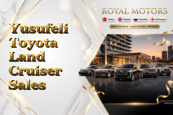 Yusufeli Toyota Land Cruiser Sales