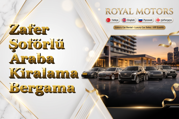 Zafer Şoförlü Araba Kiralama - Bergama