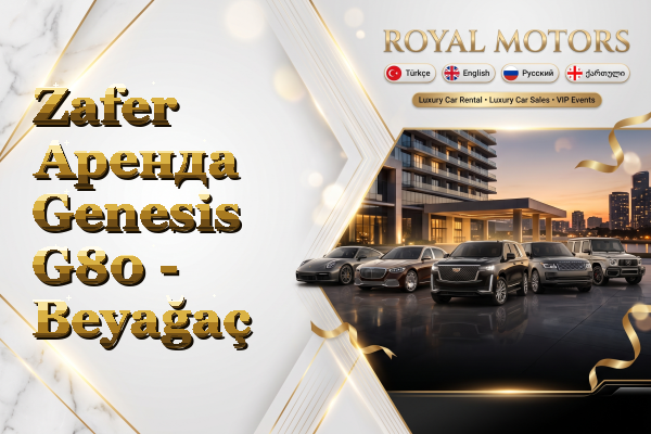 Zafer Аренда Genesis G80 - Beyağaç
