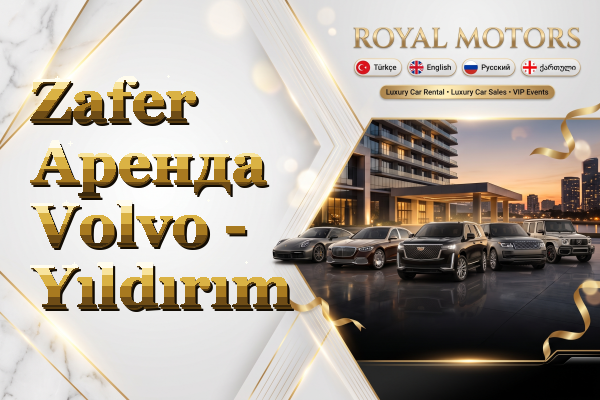 Zafer Аренда Volvo - Yıldırım
