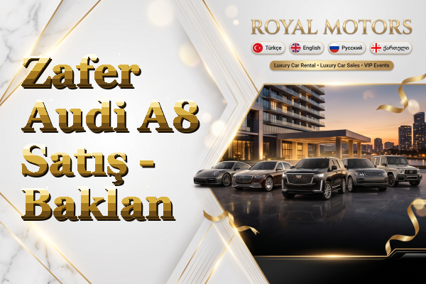 Zafer Audi A8 Satış - Baklan