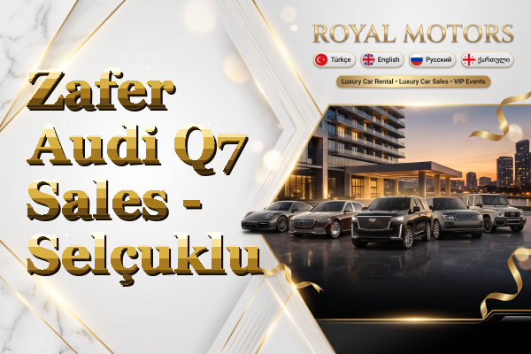 Zafer Audi Q7 Sales - Selçuklu