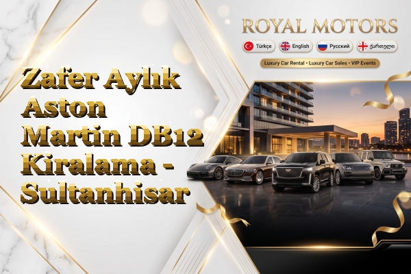 Zafer Aylık Aston Martin DB12 Kiralama - Sultanhisar