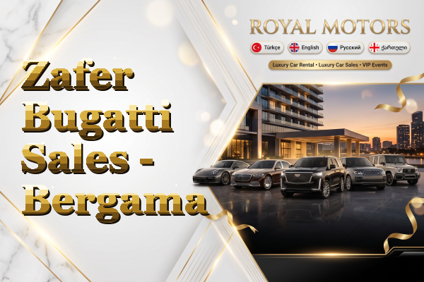 Zafer Bugatti Sales - Bergama