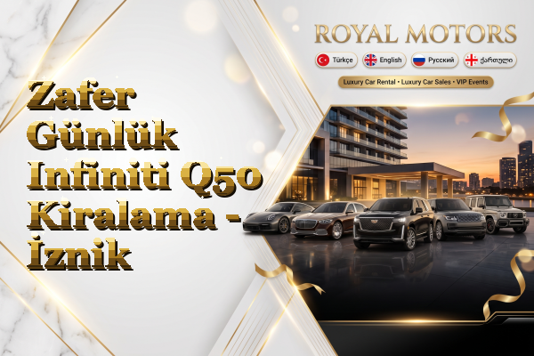 Zafer Günlük Infiniti Q50 Kiralama - İznik