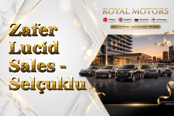 Zafer Lucid Sales - Selçuklu