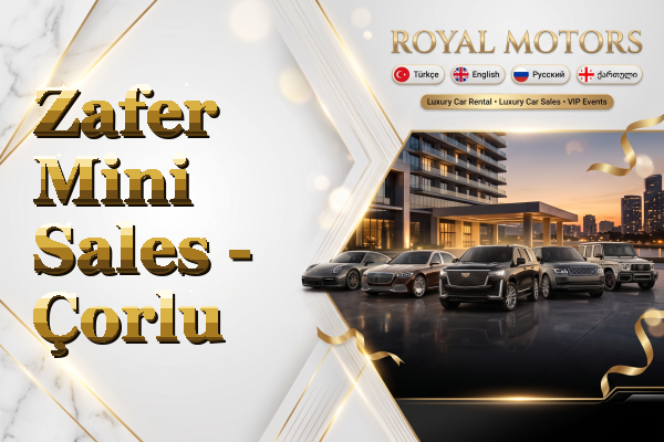 Zafer Mini Sales - Çorlu