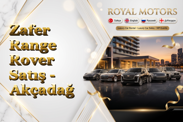 Zafer Range Rover Satış - Akçadağ