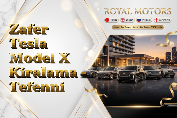 Zafer Tesla Model X Kiralama - Tefenni