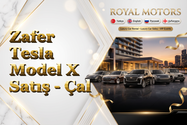 Zafer Tesla Model X Satış - Çal