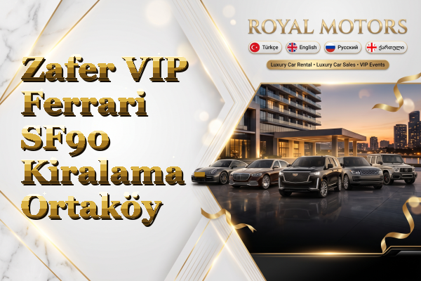 Zafer VIP Ferrari SF90 Kiralama - Ortaköy