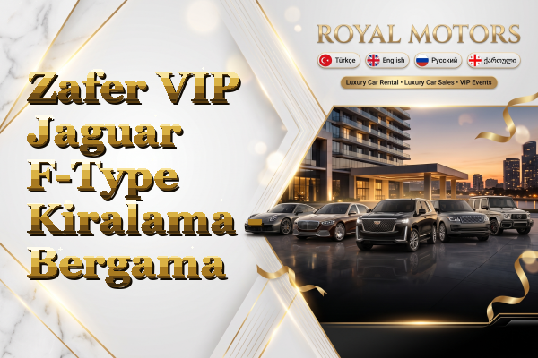 Zafer VIP Jaguar F-Type Kiralama - Bergama