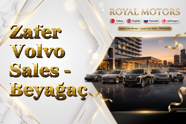 Zafer Volvo Sales - Beyağaç