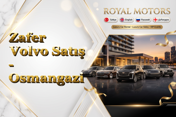 Zafer Volvo Satış - Osmangazi