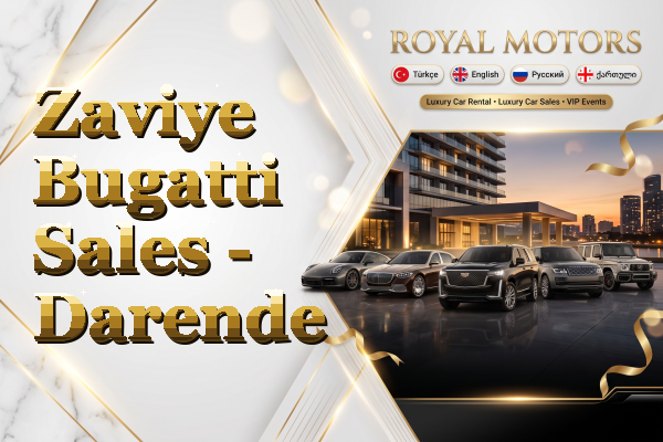 Zaviye Bugatti Sales - Darende