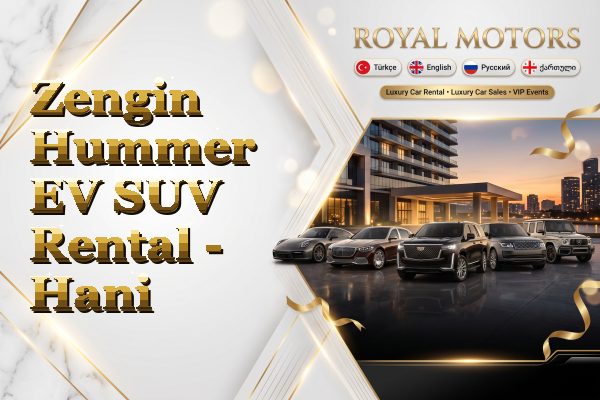 Zengin Hummer EV SUV Rental - Hani