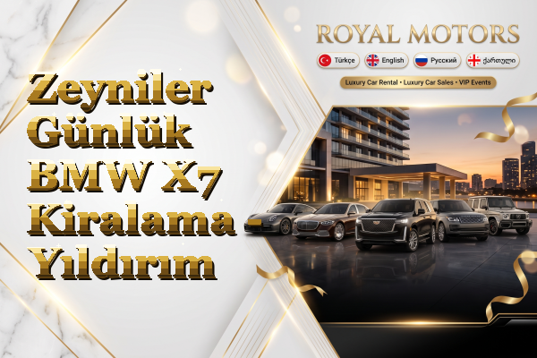 Zeyniler Günlük BMW X7 Kiralama - Yıldırım