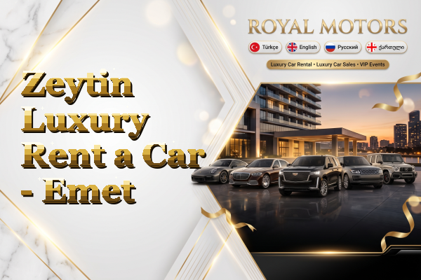 Zeytin Luxury Rent a Car - Emet