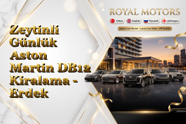 Zeytinli Günlük Aston Martin DB12 Kiralama - Erdek