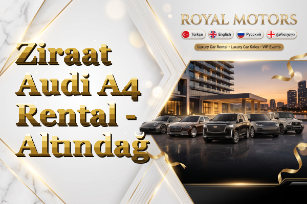 Ziraat Audi A4 Rental - Altındağ