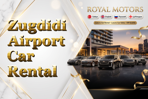 Zugdidi Airport Car Rental