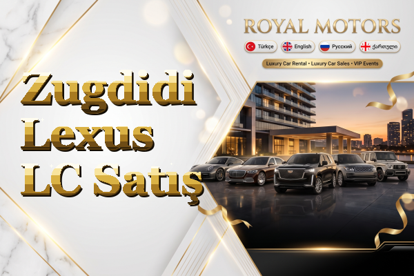 Zugdidi Lexus LC Satış