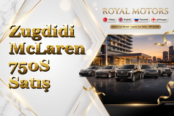 Zugdidi McLaren 750S Satış
